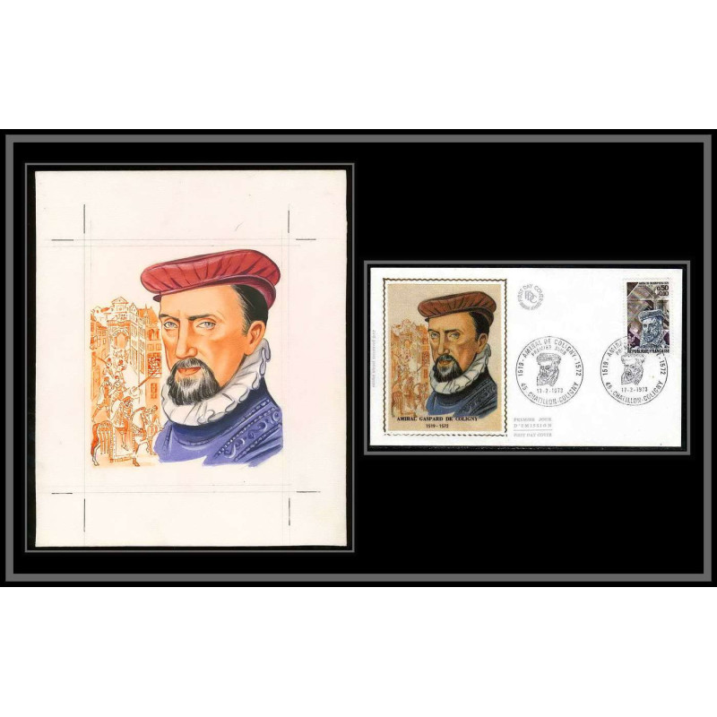 3018 France N°1744 Amiral de Coligny protestant Maquette d'artiste original paint artist work FDC 1973 signé Chesnot
