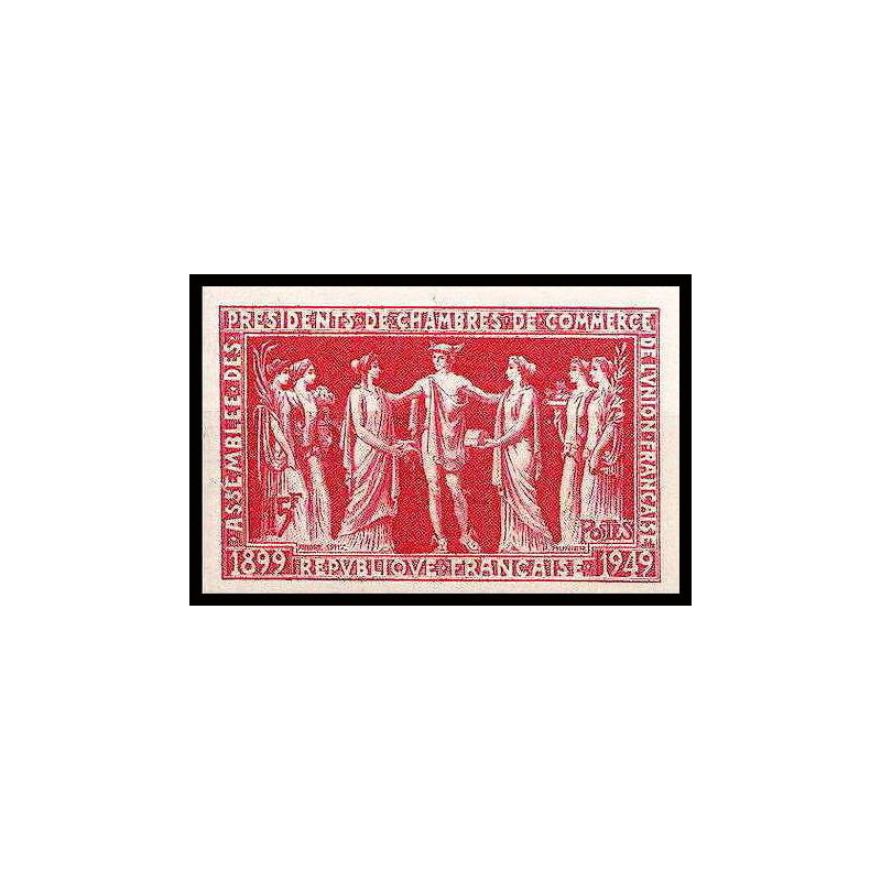 France N°849 Chambres de commerce union francaise paris Non dentelé ** MNH (Imperf)