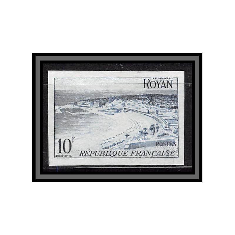France N°978 Série touristique Royan Essai proof Non dentelé imperf Sans gomme no gum (*) 1954
