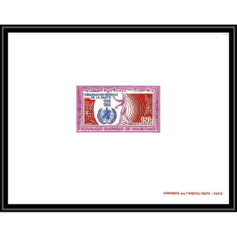0495 Epreuve de luxe deluxe proof Mauritanie (Mauritania) Poste aerienne PA N°77 OMS WHO santé