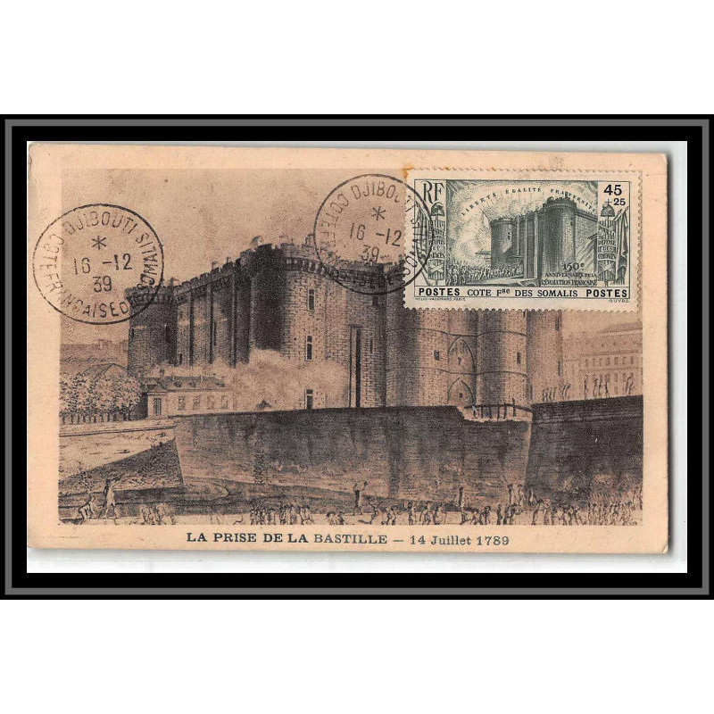 49187 N°172 150ème révolution prise de la bastille 1939 cote fransaise des somalis Carte maximum