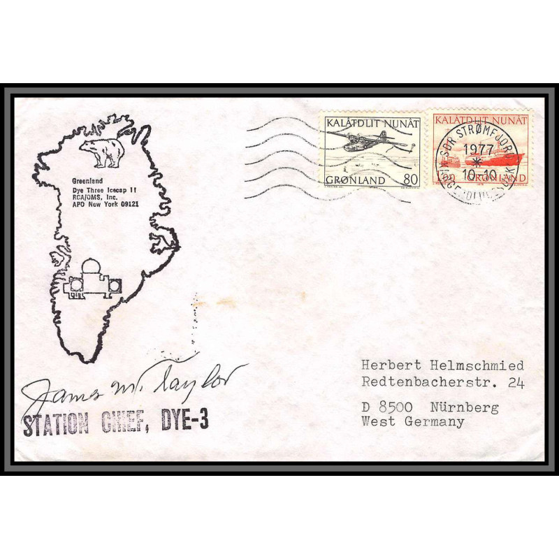 97171 signé signed station chief dye-3 gronland groenland 10/10/1977 arctique arctic north pole
